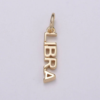 Gold Filled Zodiac Sign Script Words Mini Charm in Gold & Silver | A-A1815-A-A1820 | A-A1839-A-A1844: Gold / Taurus